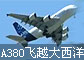 �����տ�A380�״η�Խ������ִ�ŦԼ