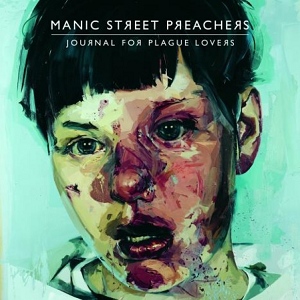 Journal For Plague LoversManic Street Preachers