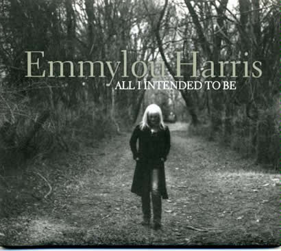 EmmylouHarrisAllIIntendedToBe