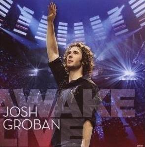 רJoshGroban--AwakeLive