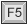 F5